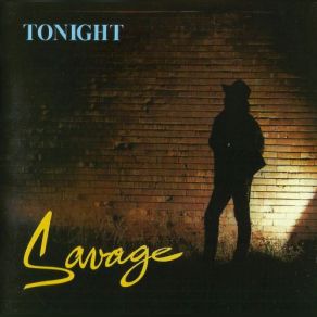 Download track Don't Cry Tonight (12' Version) SavageVersion