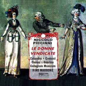 Download track Le Donne Vendicate, Act II: Perché Madre Natura Collegium Musicum, Letizia Calandra, Vincenzo Sanso, Giovanni Guarino, Rosanna Casucci