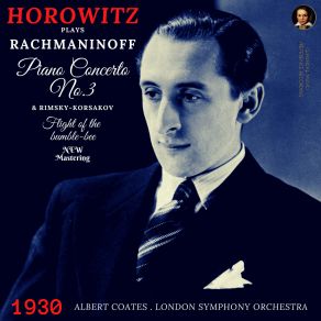 Download track Piano Concerto No. 3 In D Minor, Op. 30 - II. Intermezzo, Adagio (Remastered 2022, Version 1930) Vladimir Horowitz, Albert Coates, London Symphony Orchestra