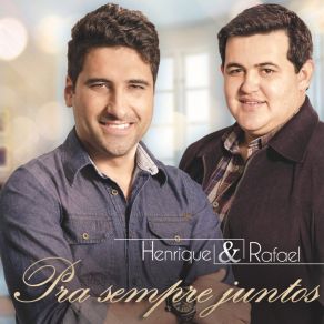 Download track Vem Ver Henrique E Rafael