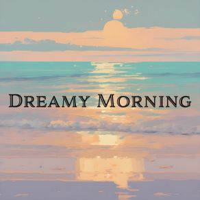 Download track Dreamy Morning Jeff Gus