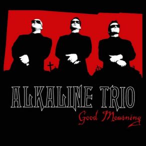 Download track Every Thug Needs A Lady Alkaline Trio