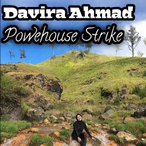 Download track Powerhouse Strike Davira Ahmad