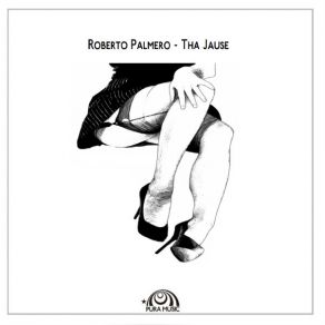 Download track Tha Jause Roberto Palmero