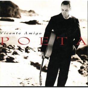 Download track 05 - Poeta En La Mar Vicente Amigo