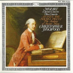 Download track Clarinet Concerto In A Major KV 622: II. Adagio Michel Piguet, Christopher Hogwood, Antony Pay