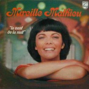 Download track Un Jour On Dit Je T'aime Mireille Mathieu