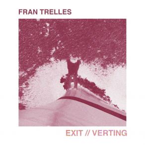 Download track Verting Fran Trelles