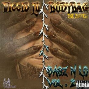 Download track The Stuggle BodyBag Tha ZipperBig Krizz Kaliko, Wild Nature