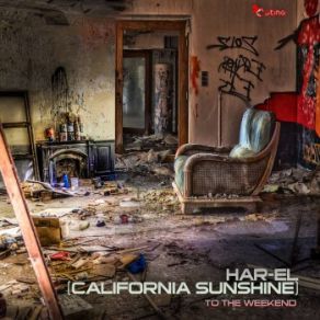 Download track To The Weekend Har - El Prussky, Har​-​el (California Sunshine)