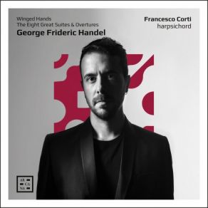 Download track Suite No. 6 In F-Sharp Minor, HWV 431- I. Prelude Francesco Corti