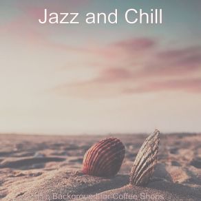 Download track Outstanding Ambiance For Classy Restaurants Jazz Chill