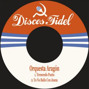 Download track Yo No Bailo Con Juana Orquesta Aragón