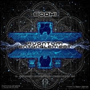 Download track Quantum Entanglement Bodhi