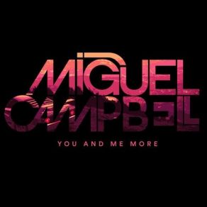 Download track Rare Amber Miguel Campbell