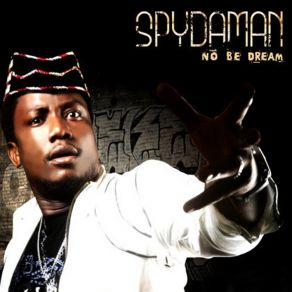 Download track Egwu Make We Dance Spydaman