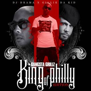 Download track Get It On Gillie Da Kid, DJ Drama