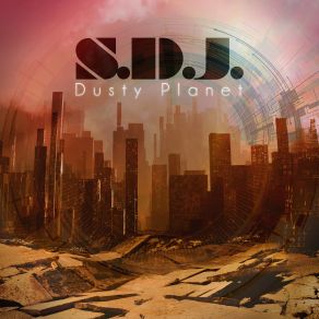 Download track Dusty Planet S. D. J