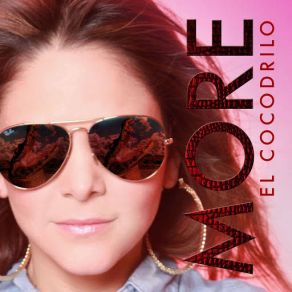 Download track Cocodrilo La More