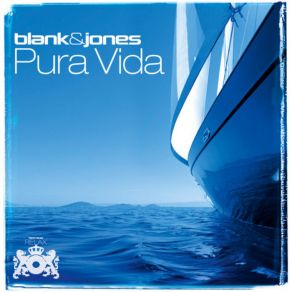 Download track Pura Vida (Radio Mix) Blank & Jones