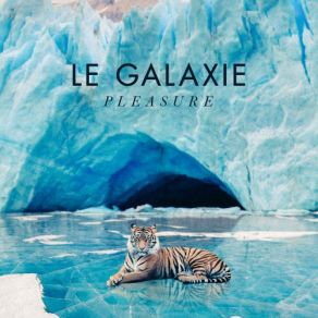 Download track Lock That Heart Down Le Galaxie