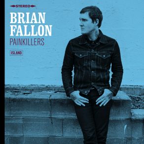 Download track Long Drives Brian Fallon