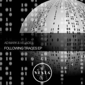 Download track Following Traces (Original Mix) Veliades, AdMark