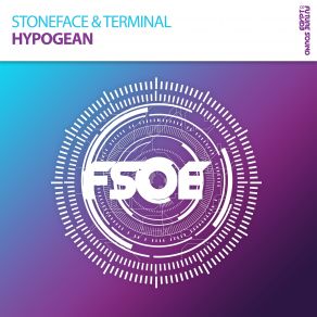 Download track Hypogean Stoneface & Terminal