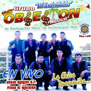 Download track La Chica Presumida Grupo Obsesion Musical