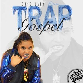 Download track Trap Gospel Intro (Interlude) Boss Lady Ree