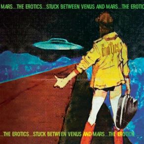 Download track Stuck Between Venus & Mars The Erotics