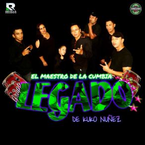 Download track Te Nececito Grupo Legado De Kuko Nuñez