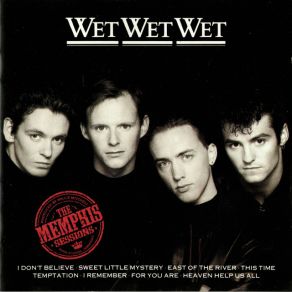 Download track East Of The River Wet Wet Wet