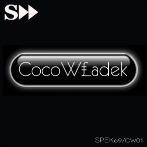 Download track Zajezdnia (Original Mix) Coco Wladek