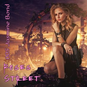 Download track Jasmine Is Alone Against All Roses Street