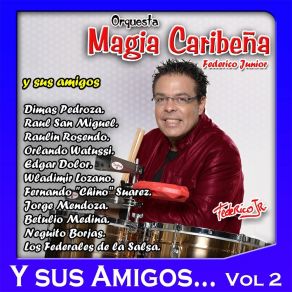 Download track Marcela Orquesta Magia Caribeña Federico JuniorJorge Mendoza