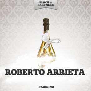 Download track Que Me Importa Tu Pasado Roberto Arrieta