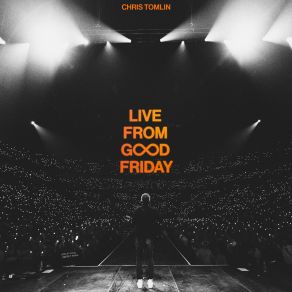 Download track How Great Is Our God (Live From Good Friday) Chris Tombling