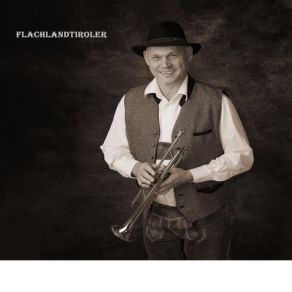 Download track Wir Sind Flachlandtiroler Flachlandtiroler