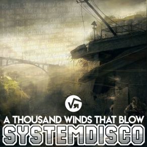 Download track A Thousand Winds That Blow (Original Mix) SystemDisco