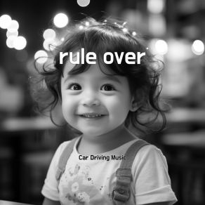 Download track Rule Over Car Driving Music