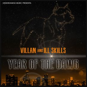 Download track Year Of The Dawg Ill Skills