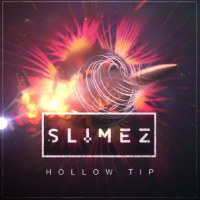 Download track Hollow Tip Slimez