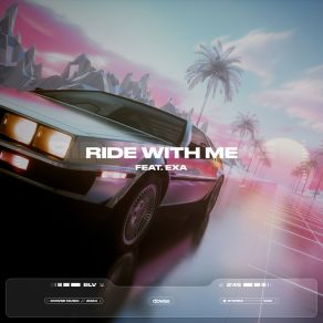 Download track Ride With Me (Instrumental) ExaThe Instrumental