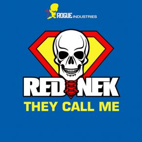 Download track They Call Me (Sunship Dub Mix) Rednek