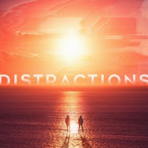 Download track Distractions (C'Sar Remix) Bordo