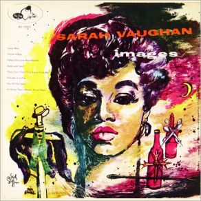 Download track If I Knew Then (What I Know Now) Sarah Vaughan