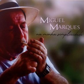 Download track Lá Fora Miguel Marques