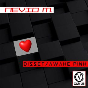 Download track Disset (Original Mix) Nevio M