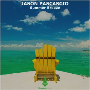 Download track Summer Breeze (Radio Mix) Jason Pascascio